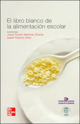 El Libro Blanco de la Alimentación Escolar