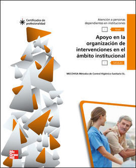 APOYO EN LA ORGANIZACION DE INTERVENCIONES EN EL AMBITO INSTITUCIONAL.LIBRO CERT