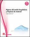 Higiene del Medio Hospitalario. grado Medio