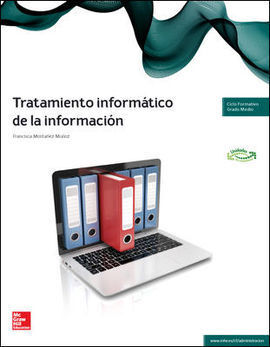 TRATAMIENTO INFORMATICO DE LA INFORMACIÓN