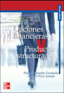 Opciones Financieras y Productos Estructurados