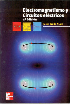 ELECTROMAGNETISMO Y CIRCUITOS ELÉCTRICOS