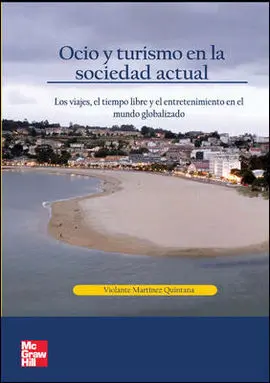 Ocio y Turismo en la Sociedad Actual
