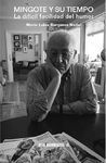 MINGOTE Y SU TIEMPO
