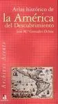 Atlas Histórico de la América del Descubrimiento