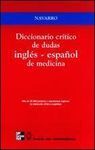 DICCIONARIO CRÍTICO DE DUDAS INGLÉS-ESPAÑOL DE MEDICINA