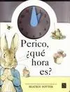 Perico, que Hora Es?