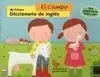 Mi Primer Diccionario de Inglés. El Campo