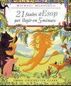 21 FAULES D ESOP PER LLEGIR EN 5 MINUTS