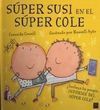 SÚPER SUSI EN EL SÚPER COLE