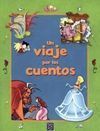 UN VIAJE POR LOS CUENTOS
