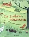 La Liebre y la Tortuga