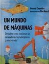 UN MUNDO DE MÁQUINAS