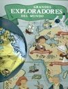 GRANDES EXPLORADORES DEL MUNDO