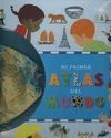 MI PRIMER ATLAS DEL MUNDO