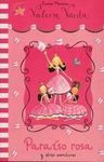 PARAÍSO ROSA Y OTRAS AVENTURAS