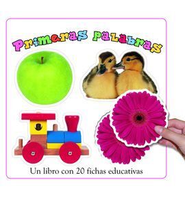 PRIMERAS PALABRAS. UN LIBRO CON 20 FICHAS EDUCTIVA