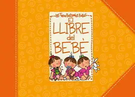 Llibre del Bebe de les Tres Bessones, el