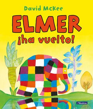 ¡ELMER HA VUELTO!