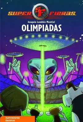 Superfieras 8 Olimpiadas