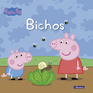BICHOS (UN CUENTO DE PEPPA PIG)