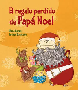 El Regalo Perdido de Papá Noel