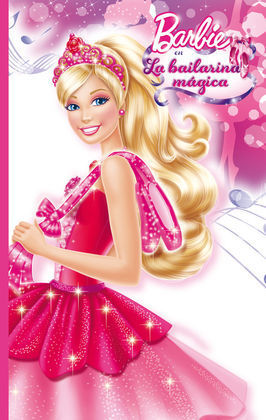 BARBIE EN LA BAILARINA MAGICA