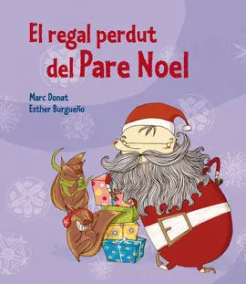 El Regal Perdut D'el Pare Noel