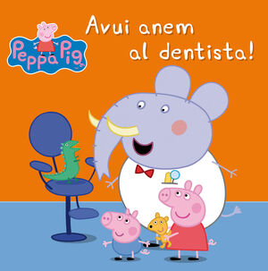 AVUI ANEM AL DENTISTA!