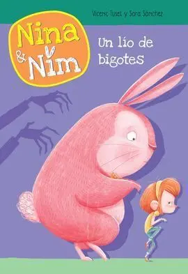 Un Lío de Bigotes (Nina y Nim 2)