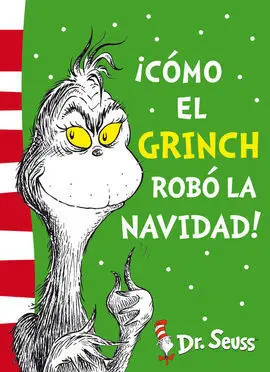 Dr. seuss Como el Grinch Robo la Navidad