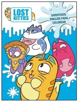 Divertidos Dibujos para Colorear (Lost Kitties. Actividades)