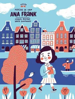Pepitas de Oro. Ana Frank