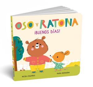 OSO Y RATONA. PEQUEÑAS MANITAS - ¡BUENOS DÍAS!