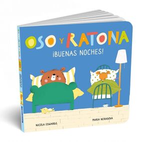 OSO Y RATONA. PEQUEÑAS MANITAS - ¡BUENAS NOCHES!