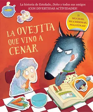 La Ovejita que Vino a Cenar (La Ovejita que Vino a Cenar. Cuaderno de Actividade