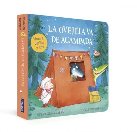 La Ovejita Va de Acampada (La Ovejita que Vino a Cenar. Libro de Cartón con Meca