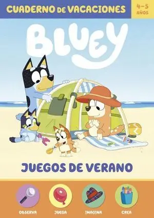 Bluey. Cuaderno de Vacaciones - Juegos de Verano (4-5 Años)