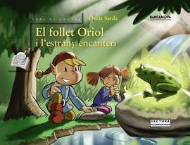 EL FOLLET ORIOL I LESTRANY ENCANTERI