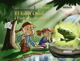 El Follet Oriol I Lestrany Encanteri
