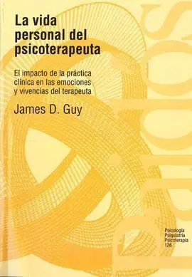 La Vida Personal del Psicoterapeuta