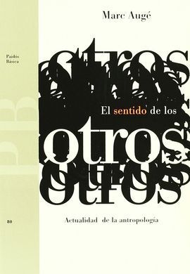 EL SENTIDO DE LOS OTROS