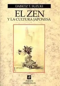 El Zen y la Cultura Japonesa