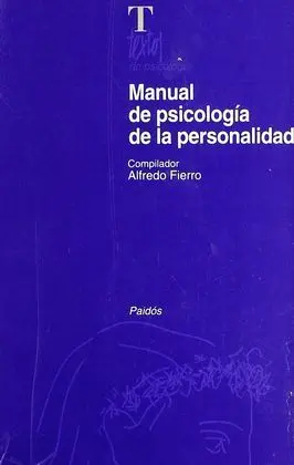 Manual de Psicología de la Personalidad