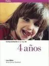 Comprendiendo a tu Hijo de 4 Años