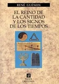 El Reino de la Cantidad y de los Signos de lo
