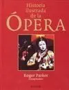 Historia Ilustrada de la Ópera