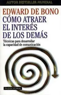 Como Atraer el Interes de los
