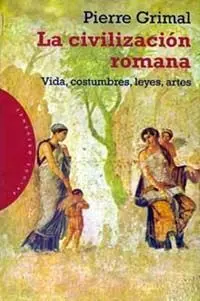 La Civilización Romana