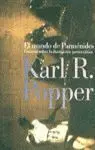 El Mundo de Parmenides. ensayos Sobre la Ilust